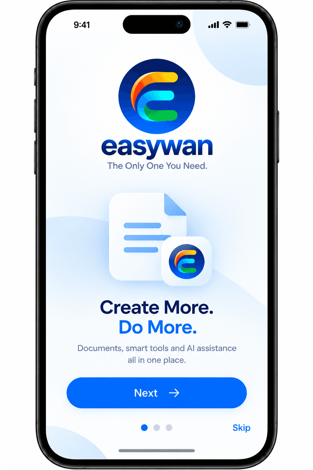 Easywan app introduction: Create More. Do More. Documents, smart tools and AI assistance all in one place.